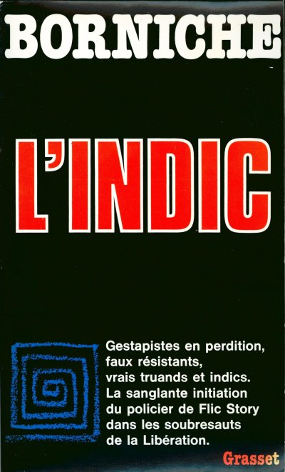 L'indic de Roger Borniche