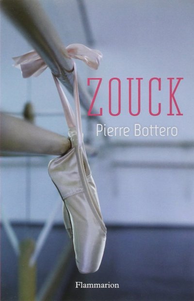 Zouck de Pierre Bottero