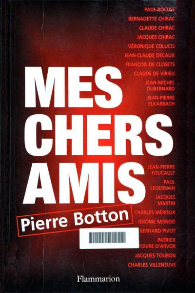 Mes chers amis de Pierre Botton