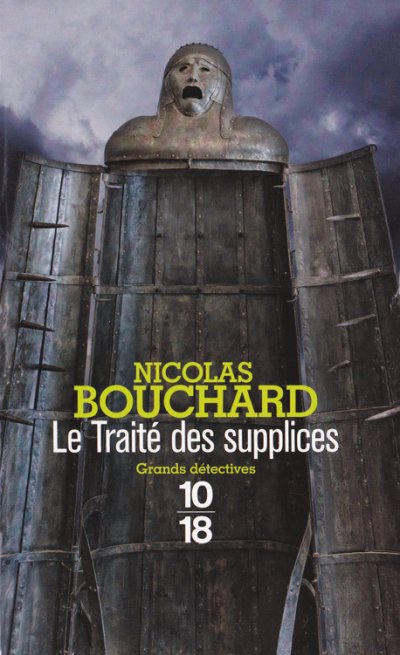 Le Traité des supplices de Nicolas Bouchard