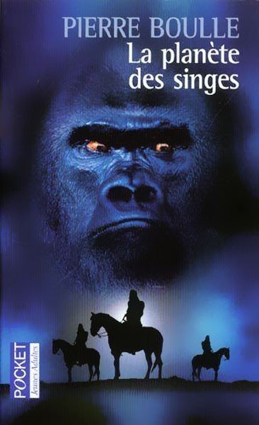 La planète des singes de Pierre Boulle