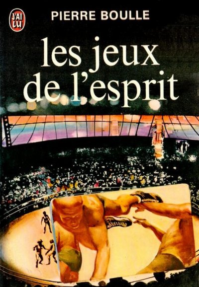 Les jeux de l'esprit de Pierre Boulle