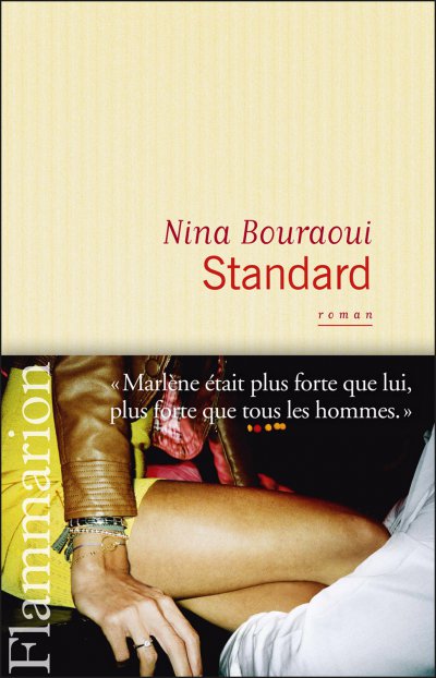 Standard de Nina Bouraoui