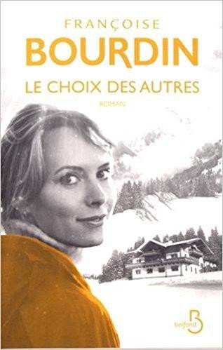 Le choix des autres de Françoise Bourdin