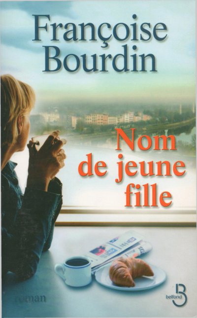 Nom de jeune fille de Françoise Bourdin