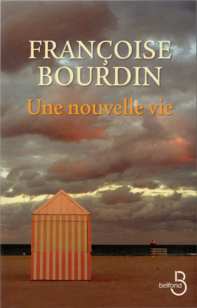 Une nouvelle vie de Françoise Bourdin