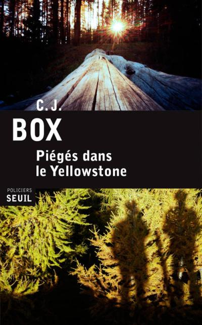 Piégés dans le Yellowstone de C.J. Box