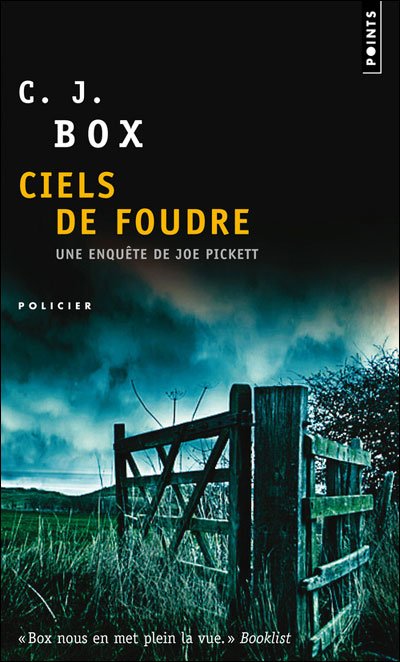 Ciels de foudre de C.J. Box