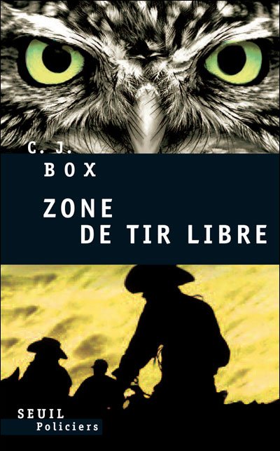 Zone de tir libre de C.J. Box