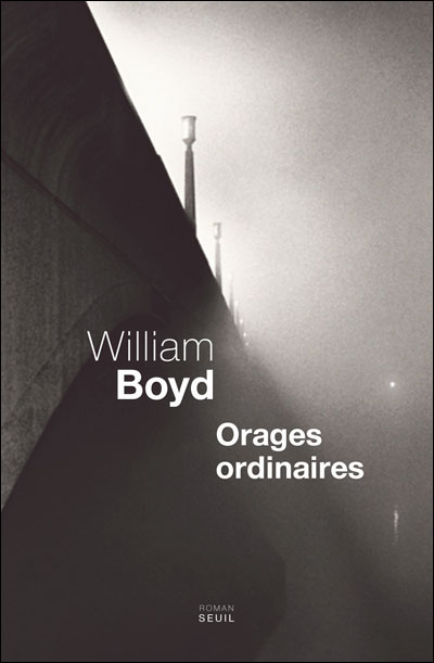 Orages ordinaires de William Boyd