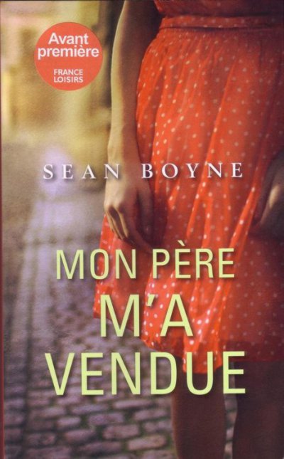 Mon père m'a vendue de Sean Boyne