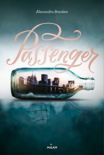 Passenger de Alexandra Bracken