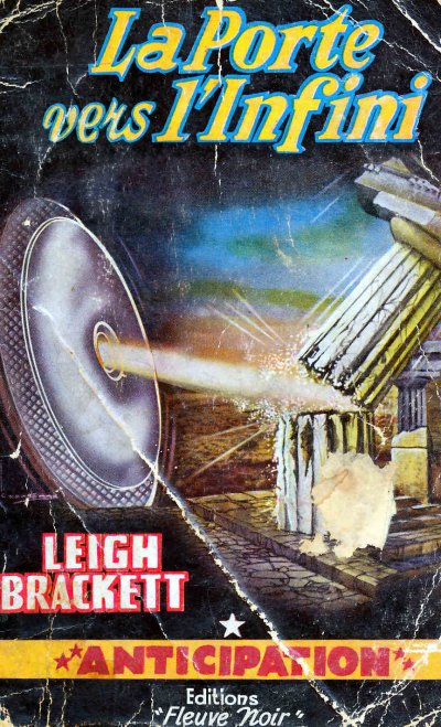 La Porte vers l'Infini de Leigh Brackett