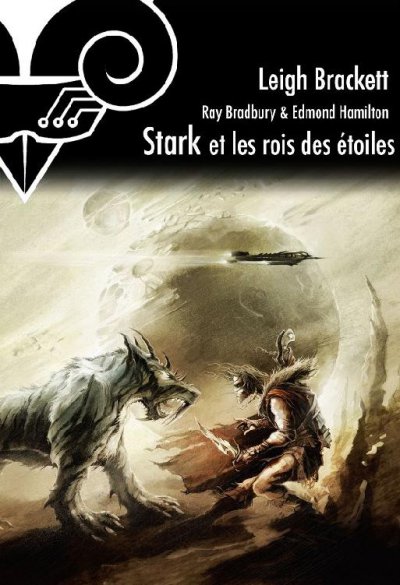 Stark et les Rois des étoiles de Leigh Brackett