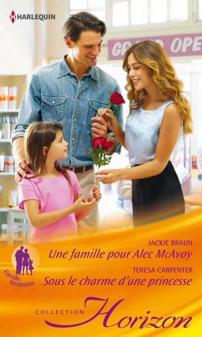 Une famille pour Alec McAvoy - Sous le charme d'une princesse de Jackie Braun