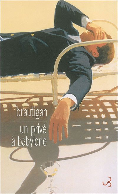 Un privé à Babylone de Richard Brautigan