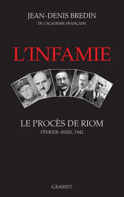 L'infamie, Le procès de Riom de Jean-Denis Bredin