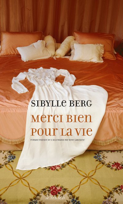 Merci bien pour la vie de Sibylle Breg