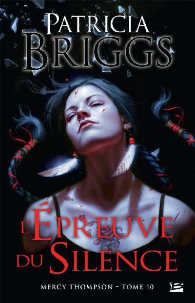 L'épreuve du silence de Patricia Briggs