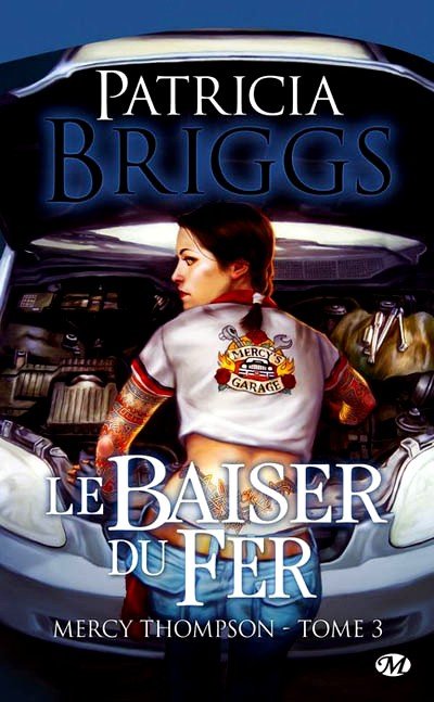 Le Baiser du Fer de Patricia Briggs