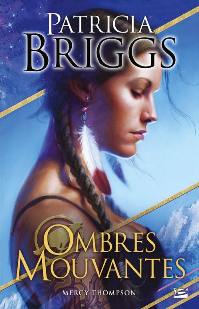 Ombres mouvantes de Patricia Briggs