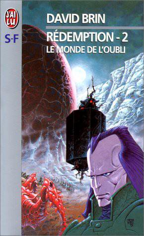 Le Monde de l'oubli de David Brin