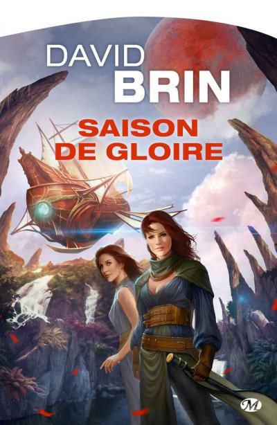 Saison de gloire de David Brin