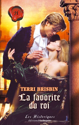 La favorite du roi de Terri Brisbin