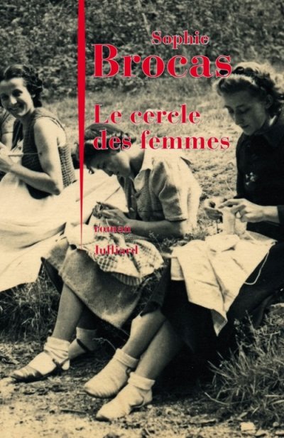 Le cercle des femmes de Sophie Brocas