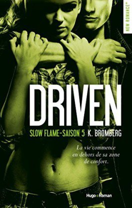 Slow fame de K. Bromberg