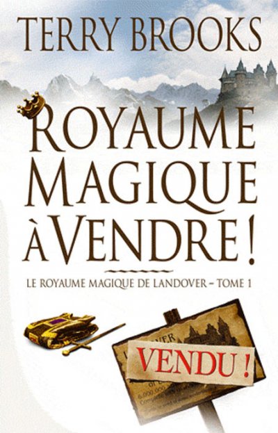 Royaume Magique à Vendre ! de Terry Brooks