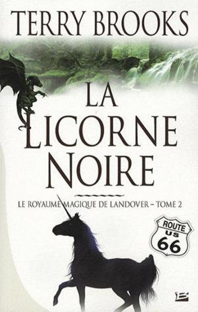 La Licorne Noire de Terry Brooks