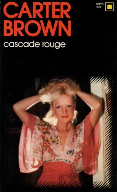 Cascade rouge de Carter Brown