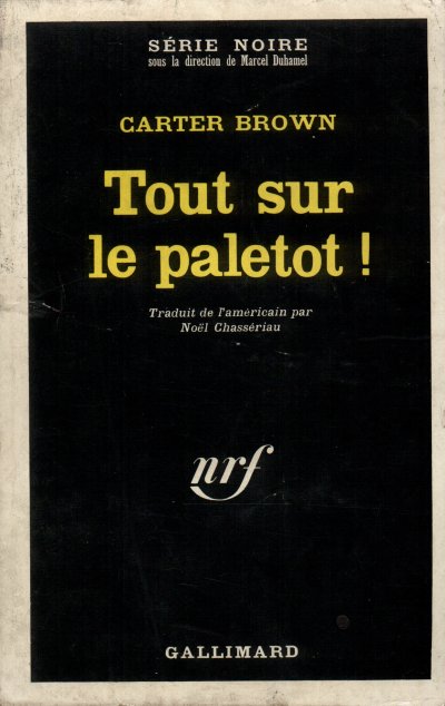 Tout sur le paletot ! de Carter Brown