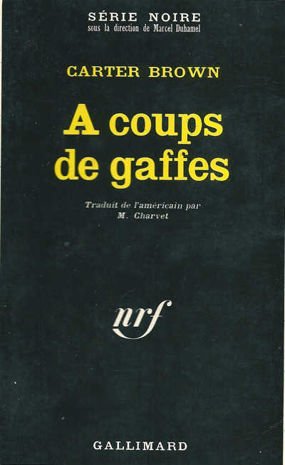 A coups de gaffes de Carter Brown