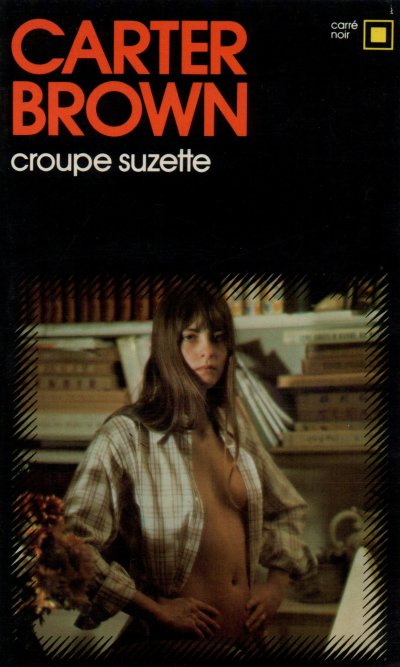 Croupe Suzette de Carter Brown