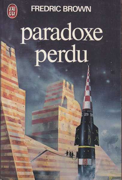 Paradoxe perdu de Fredric Brown