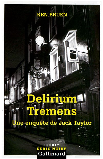 Delirium tremens de Ken Bruen