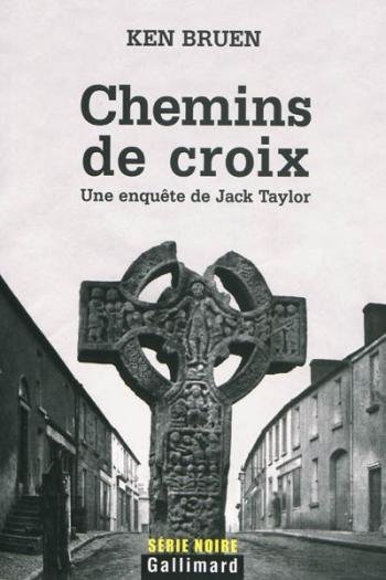 Chemins de croix de Ken Bruen