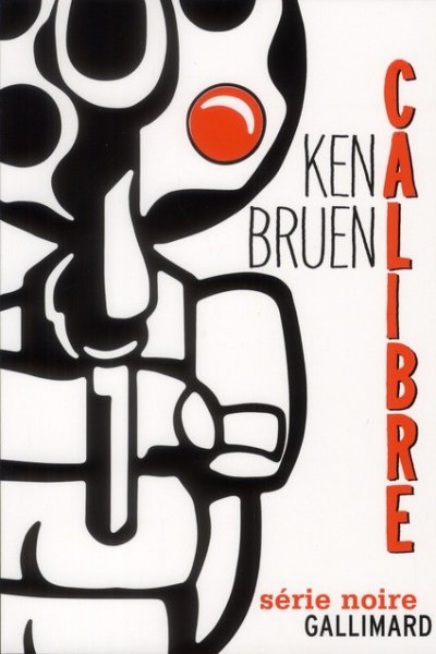 Calibre de Ken Bruen