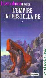 L'Empire Interstellaire de John Brunner