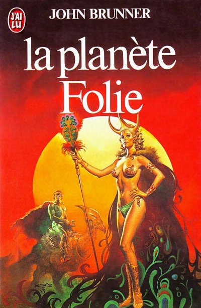 La planète Folie de John Brunner