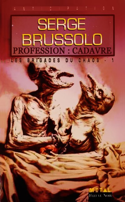 Profession : cadavre de Serge Brussolo