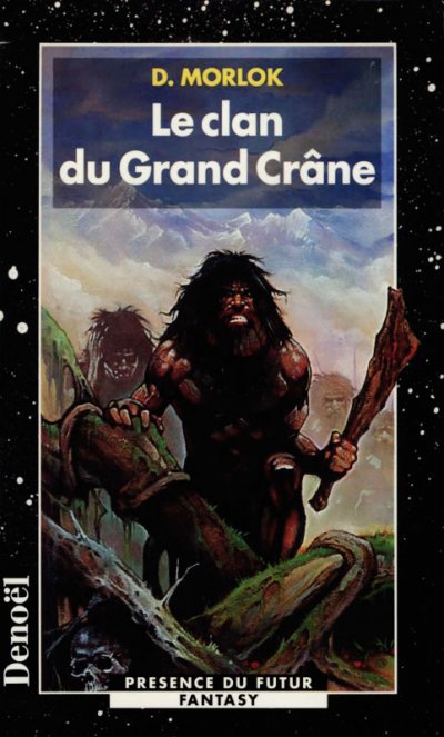 Le clan du Grand Crâne de Serge Brussolo