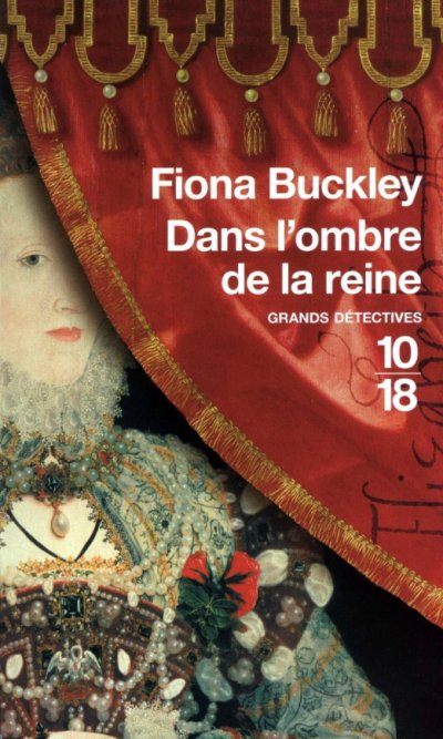 Dans l'ombre de la reine de Fiona Buckley