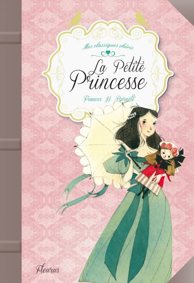 La Petite Princesse de Frances H. Burnett