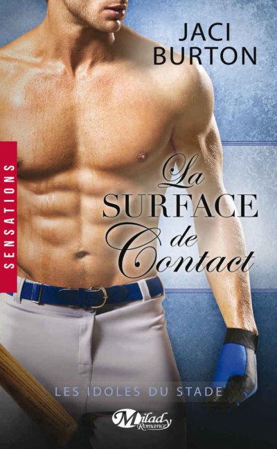 La Surface de contact de Jaci Burton