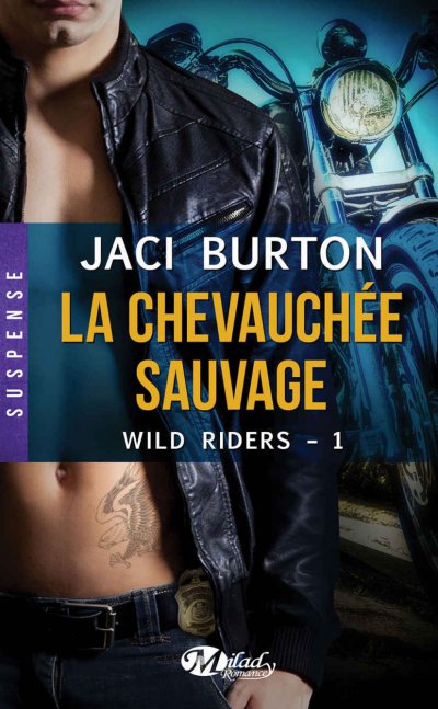 La Chevauchée sauvage de Jaci Burton