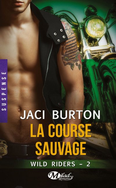 La course sauvage de Jaci Burton