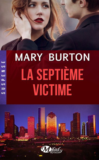 La Septième Victime de Mary Burton